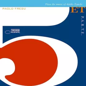 Couverture du produit · P.A.R.T.E. (Plays The Music Of Attilio Zanchi)
