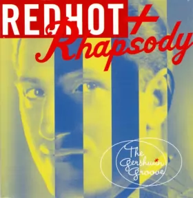 Couverture du produit · Red Hot + Rhapsody (The Gershwin Groove)