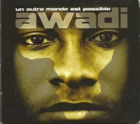 Couverture du produit · Un Autre Monde Est Possible