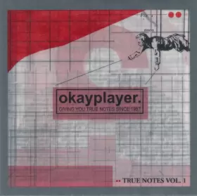 Couverture du produit · Okayplayer - True Notes Vol. 1