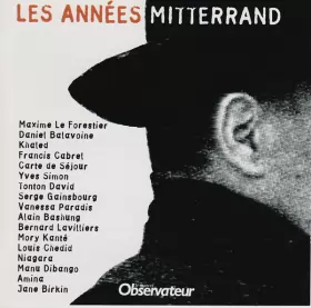 Couverture du produit · Les Années Mitterrand