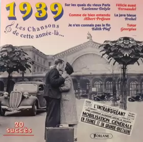 Couverture du produit · Les Chansons De Cette Année-La...1939