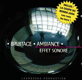 Couverture du produit · Bruitage - Ambiance - Effet Sonore