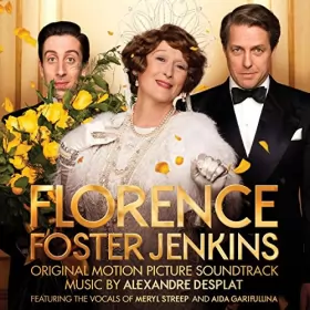Couverture du produit · Florence Foster Jenkins (Original Motion Picture Soundtrack)