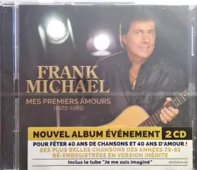 Couverture du produit · Mes Premiers Amours (1975 - 1985)