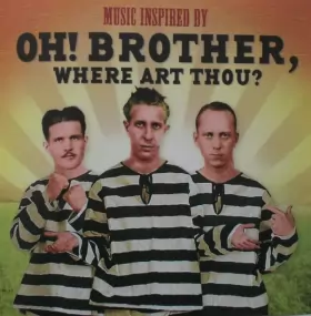 Couverture du produit · Music Inspired By Oh! Brother, Where Art Thou?