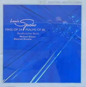 Couverture du produit · Mass Op. 54, Psalms Op. 85