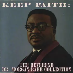 Couverture du produit · Keep Faith (The Reverend Dr. Morgan Babb Collection)