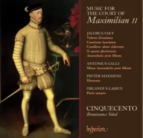 Couverture du produit · Music For The Court Of Maximilian II