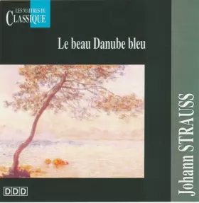 Couverture du produit · Le Beau Danube Bleu