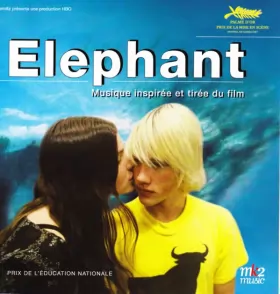 Couverture du produit · Elephant - Musique inspirée et tirée du film