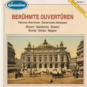 Couverture du produit · Berühmte Ouvertüren  Famous Overtures  Ouvertures Fameuses