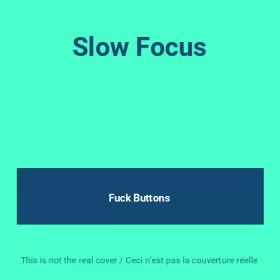 Couverture du produit · Slow Focus