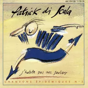 Couverture du produit · J'Habite Pas Mes Souliers (Chansons Épidémiques N°3)