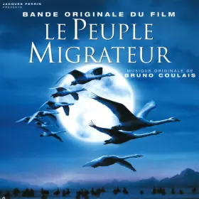 Couverture du produit · Le Peuple Migrateur (Bande Originale Du Film)