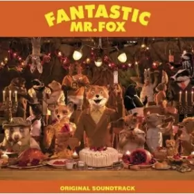 Couverture du produit · Fantastic Mr. Fox (Original Soundtrack)