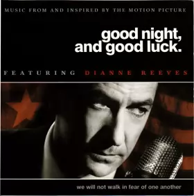 Couverture du produit · Good Night, And Good Luck. (Music From And Inspired By The Motion Picture)