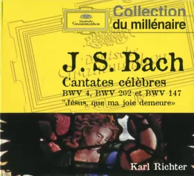 Couverture du produit · Cantates Célèbres BWV 4, BWV 202 Et BWV 147 "Jésus Que Ma Joie Demeure"