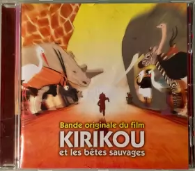 Couverture du produit · Kirikou Et Les Bêtes Sauvages - Bande Originale Du Film