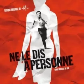 Couverture du produit · Ne Le Dis À Personne (Bande Originale Du Film)