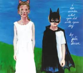 Couverture du produit · I Can Wonder What You Did With Your Day