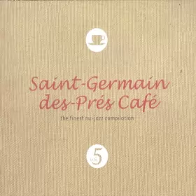 Couverture du produit · Saint-Germain-Des-Prés Café Vol. 5