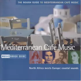 Couverture du produit · The Rough Guide To Mediterranean Café Music