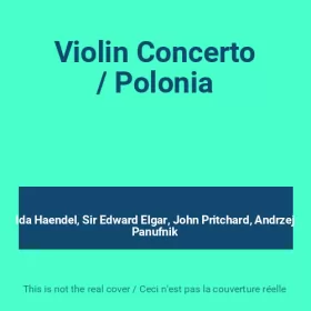 Couverture du produit · Violin Concerto / Polonia