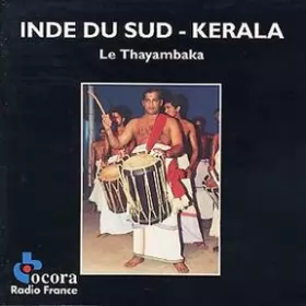 Couverture du produit · Inde Du Sud - Kerala: Le Thayambaka