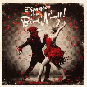 Couverture du produit · Dionysos Plays Bird'N'Roll !