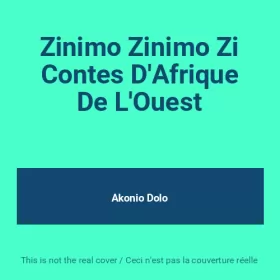 Couverture du produit · Zinimo Zinimo Zi Contes D'Afrique De L'Ouest