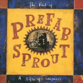 Couverture du produit · The Best Of Prefab Sprout : A Life Of Surprises