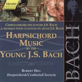 Couverture du produit · Harpsichord Music By The Young J.S. Bach