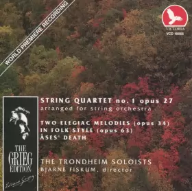 Couverture du produit · String Quartet No. 1 Opus 27 (Arranged For String Orchestra) / Two Elegiac Melodies (Opus 34) / In Folk Style (Opus 64) / Åses'