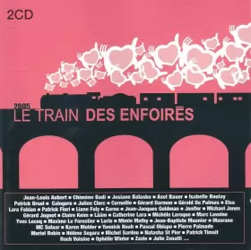 Couverture du produit · 2005 - Le Train Des Enfoirés