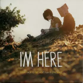 Couverture du produit · I'm Here (Soundtrack To The Short Film By Spike Jonze)