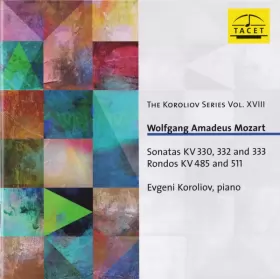 Couverture du produit · Sonatas KV 330, 332, And 333 / Rondos KV 485 And 511