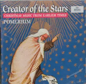 Couverture du produit · Creator Of The Stars: Christmas Music From Earlier Times