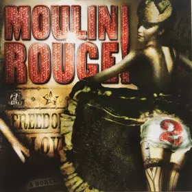 Couverture du produit · Moulin Rouge 2 (Music From Baz Luhrmann's Film)
