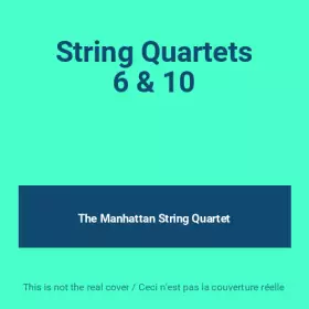 Couverture du produit · String Quartets 6 & 10