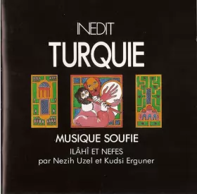 Couverture du produit · Turquie - Musique Soufie - Ilâhî Et Nefes