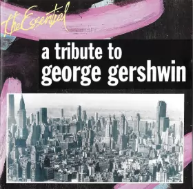 Couverture du produit · A Tribute To George Gershwin