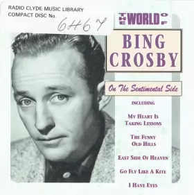 Couverture du produit · The World Of Bing Crosby (On The Sentimental Side)