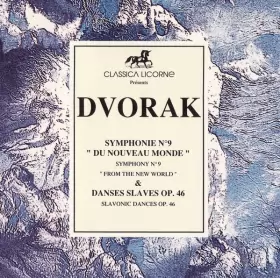 Couverture du produit · Symphonie Nº9 "Du Nouveau Monde" / Danses Slaves Op.46