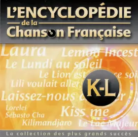 Couverture du produit · L'Encyclopédie De La Chanson Française : K-L