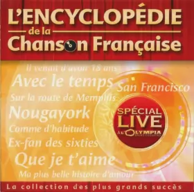 Couverture du produit · L'Encyclopédie De La Chanson Française : Spécial Live À L'Olympia Bruno Coquatrix