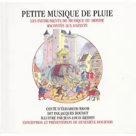 Couverture du produit · Petite Musique de Pluie - Les Instruments de Musique Du Monde Racontés Aux Enfants