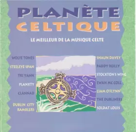 Couverture du produit · Planète Celtique - Le Meilleur De La Musique Celte