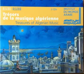 Couverture du produit · Trésors De La Musique Algérienne