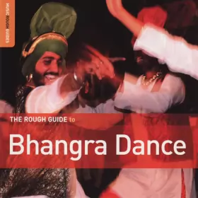 Couverture du produit · The Rough Guide To Bhangra Dance